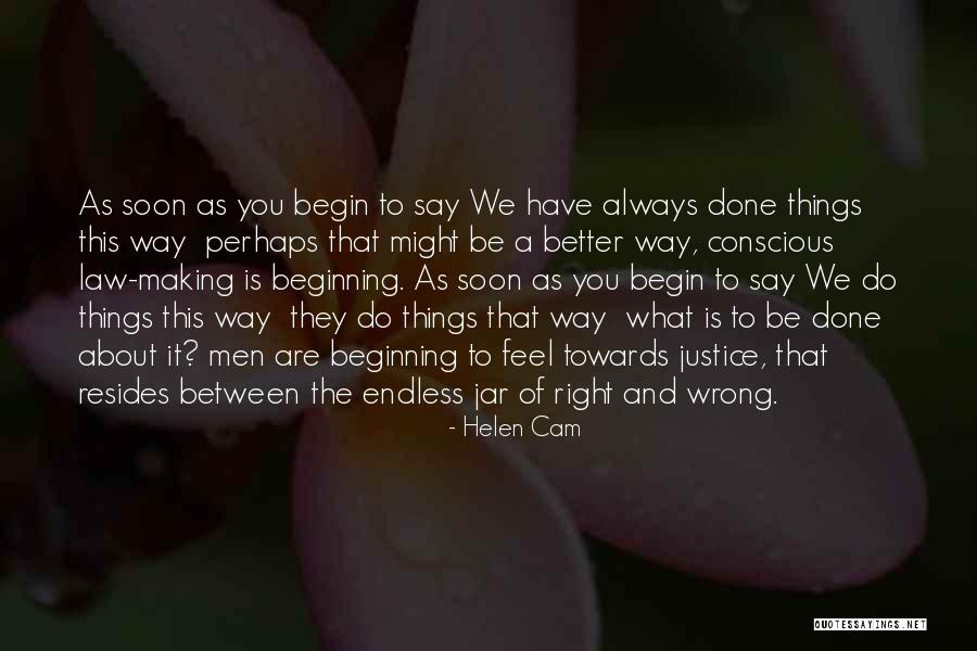 Always Say What You Feel Quotes By Helen Cam Always Say What You Feel Quotes By Helen Cam