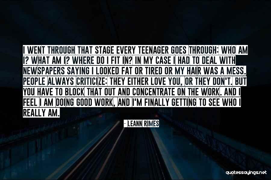 Always Saying How You Feel Quotes By LeAnn Rimes Always Saying How You Feel Quotes By LeAnn Rimes