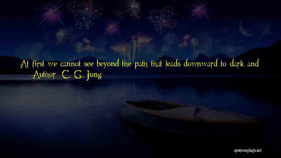 Always See The Beauty Quotes By C. G. Jung