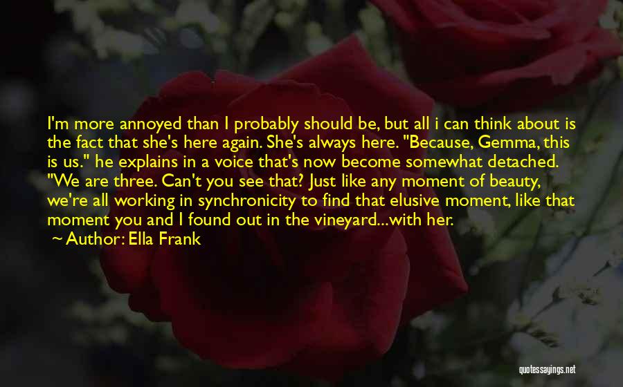 Always See The Beauty Quotes By Ella Frank