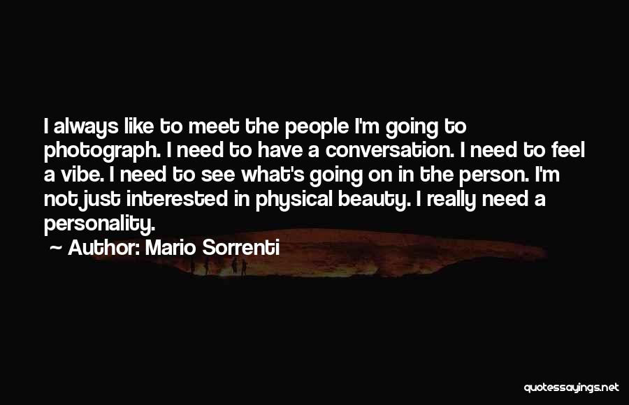 Always See The Beauty Quotes By Mario Sorrenti