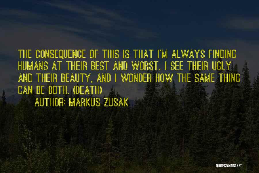 Always See The Beauty Quotes By Markus Zusak