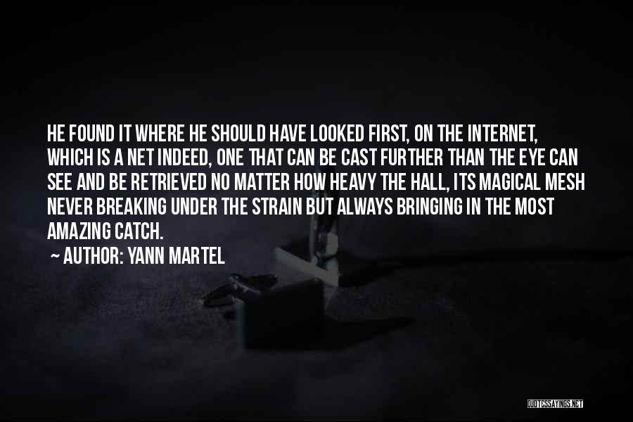 Always See The Best In Others Quotes By Yann Martel