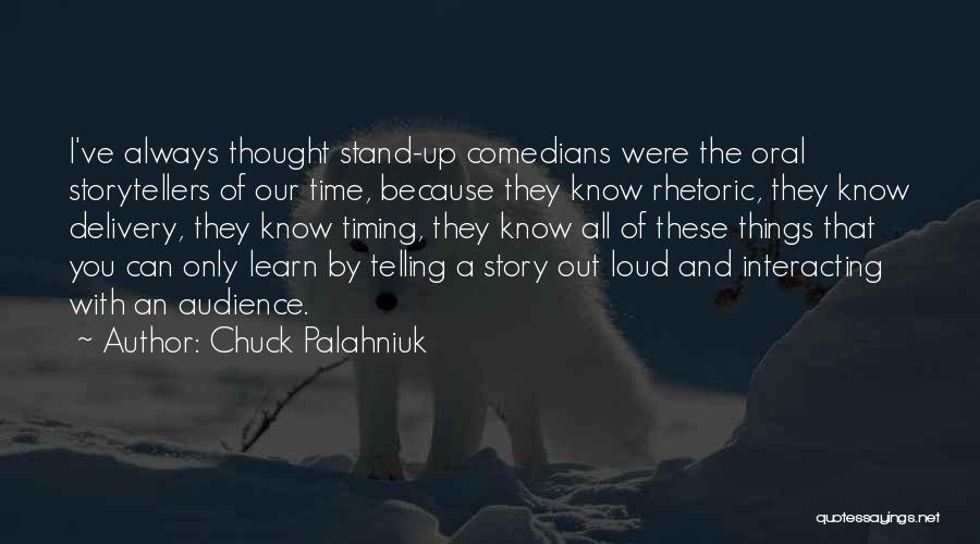 Always Stand By You Quotes By Chuck Palahniuk