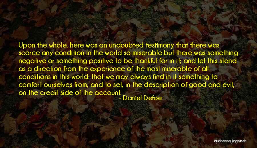 Always Stand By Your Side Quotes By Daniel Defoe Always Stand By Your Side Quotes By Daniel Defoe