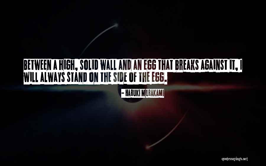 Always Stand By Your Side Quotes By Haruki Murakami Always Stand By Your Side Quotes By Haruki Murakami