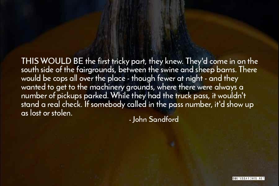 Always Stand By Your Side Quotes By John Sandford Always Stand By Your Side Quotes By John Sandford