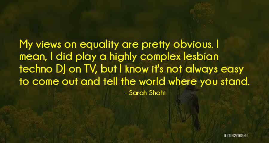 Always Stand Out Quotes By Sarah Shahi Always Stand Out Quotes By Sarah Shahi