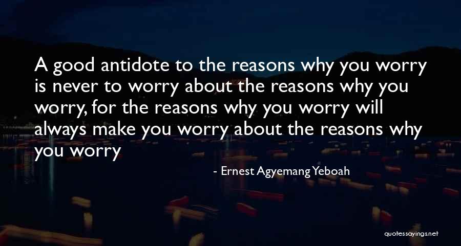 Always Stay Happy Quotes By Ernest Agyemang Yeboah