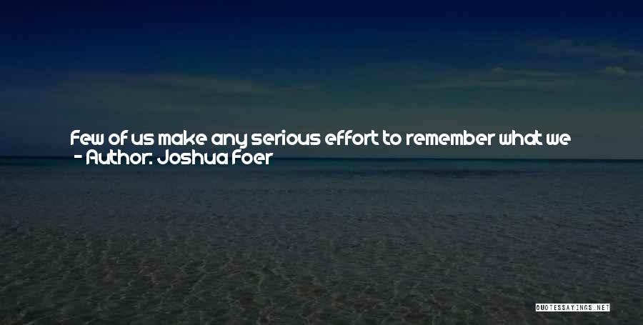 Always Stay With Me Quotes By Joshua Foer