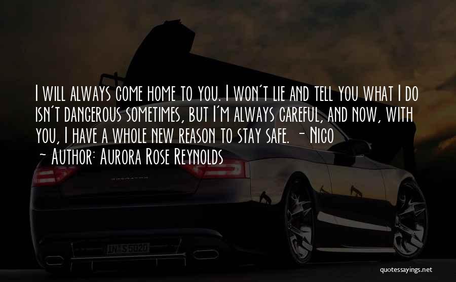 Always Stay With You Quotes By Aurora Rose Reynolds