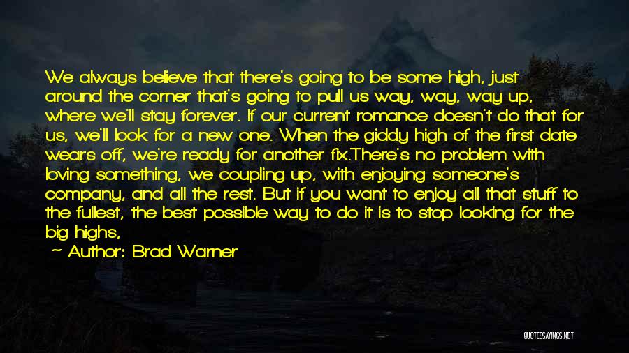 Always Stay With You Quotes By Brad Warner