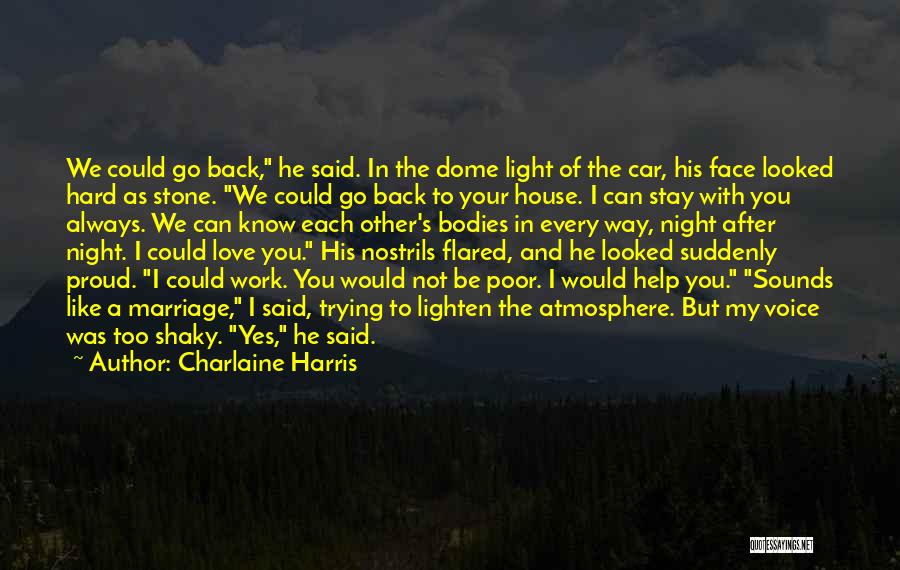 Always Stay With You Quotes By Charlaine Harris