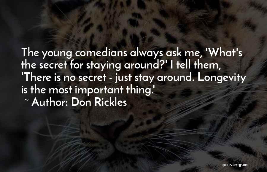 Always Staying Young Quotes By Don Rickles