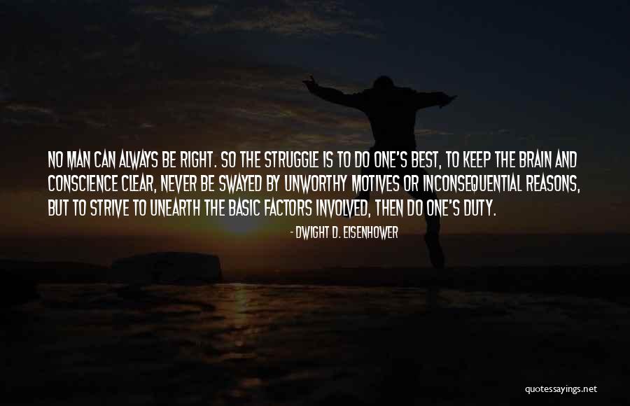 Always Strive For The Best Quotes By Dwight D. Eisenhower