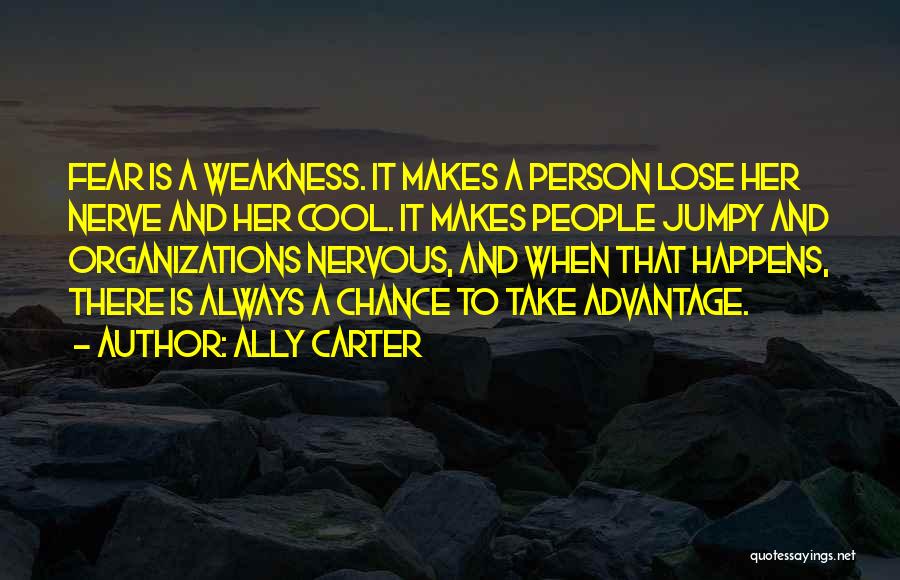 Always Take A Chance Quotes By Ally Carter