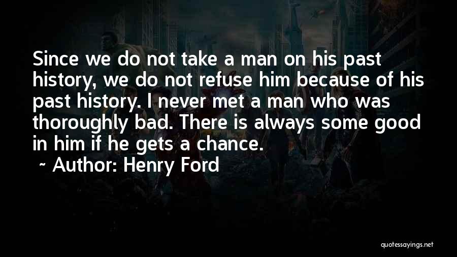 Always Take A Chance Quotes By Henry Ford