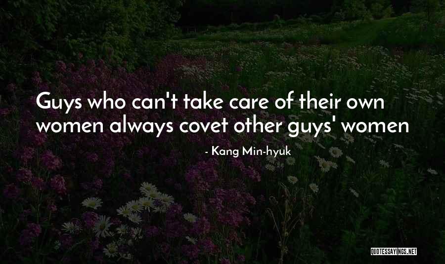 Always Take Care Quotes By Kang Min-hyuk Always Take Care Quotes By Kang Min-hyuk