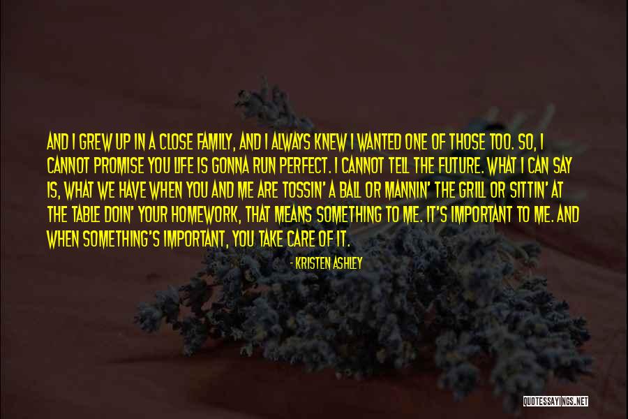 Always Take Care Quotes By Kristen Ashley Always Take Care Quotes By Kristen Ashley