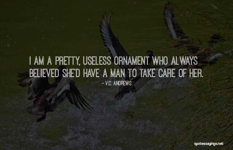 Always Take Care Quotes By V.C. Andrews Always Take Care Quotes By V.C. Andrews