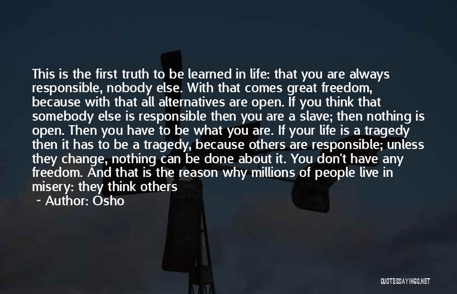 Always Think About Yourself First Quotes By Osho