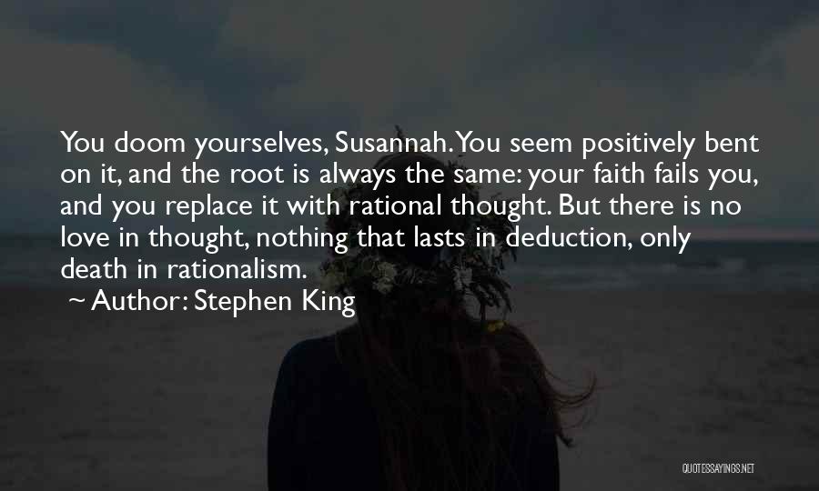 Always Think Positively Quotes By Stephen King