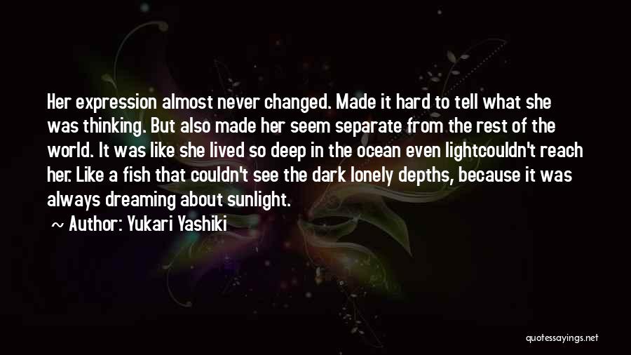 Always Thinking Of Her Quotes By Yukari Yashiki