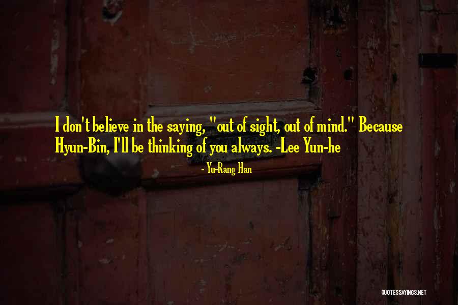 Always Thinking Of You Love Quotes By Yu-Rang Han Always Thinking Of You Love Quotes By Yu-Rang Han