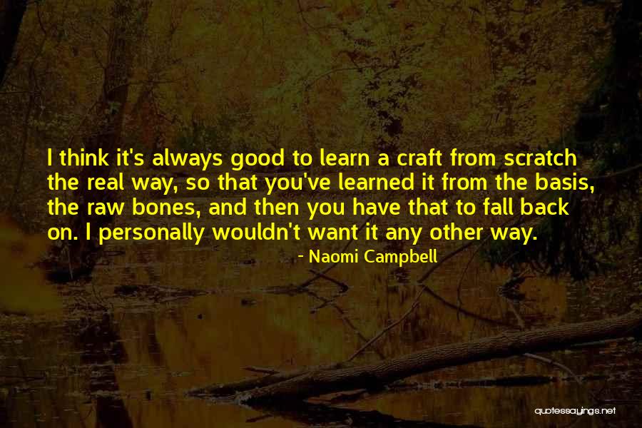 Always Thinking You Quotes By Naomi Campbell Always Thinking You Quotes By Naomi Campbell