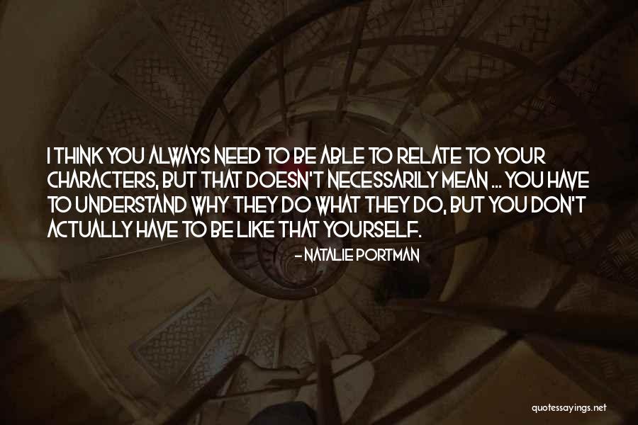 Always Thinking You Quotes By Natalie Portman Always Thinking You Quotes By Natalie Portman