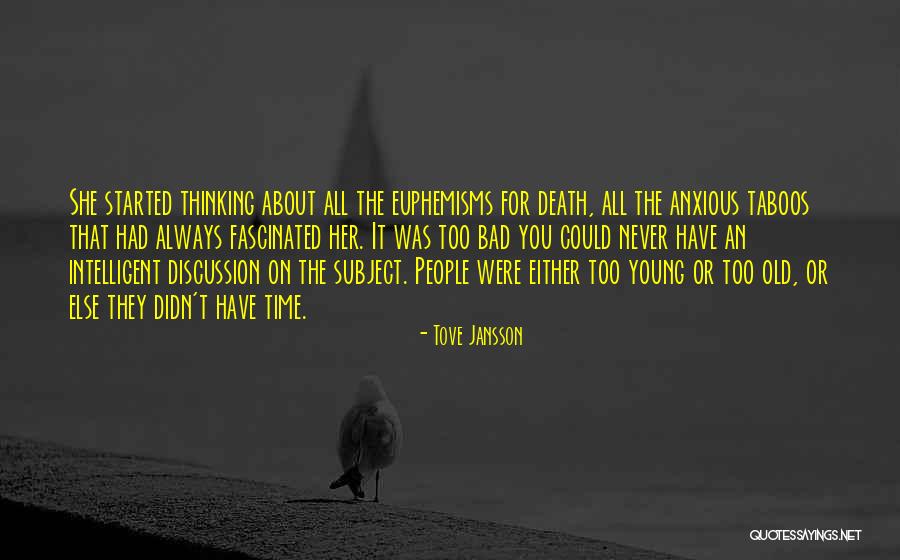 Always Thinking You Quotes By Tove Jansson Always Thinking You Quotes By Tove Jansson