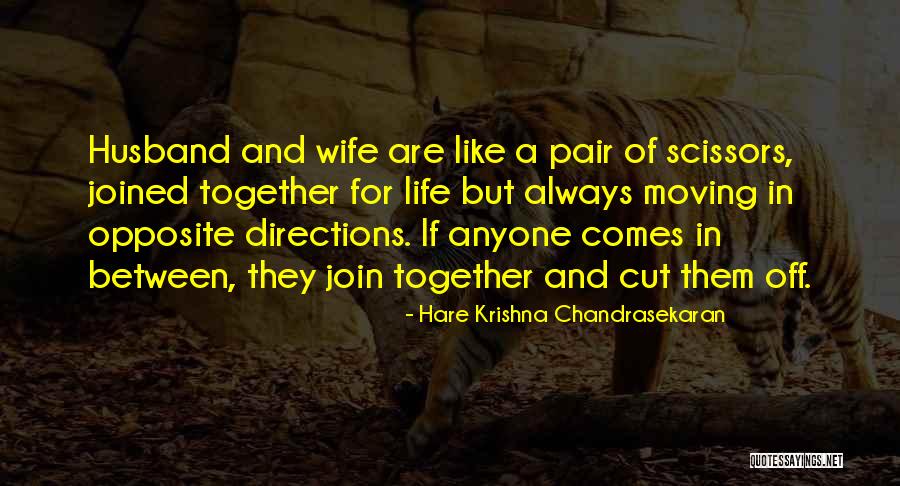 Always Together Family Quotes By Hare Krishna Chandrasekaran