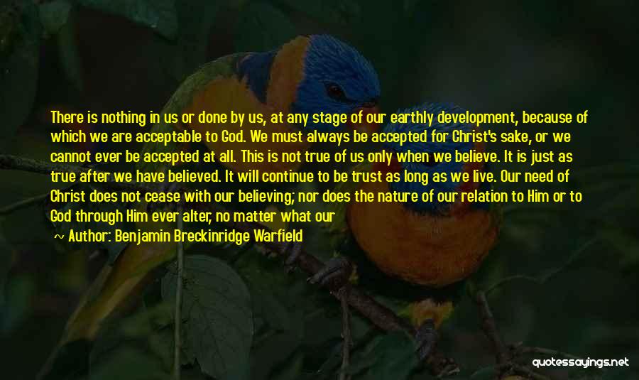 Always Trust In God Quotes By Benjamin Breckinridge Warfield