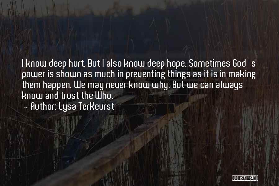 Always Trust In God Quotes By Lysa TerKeurst