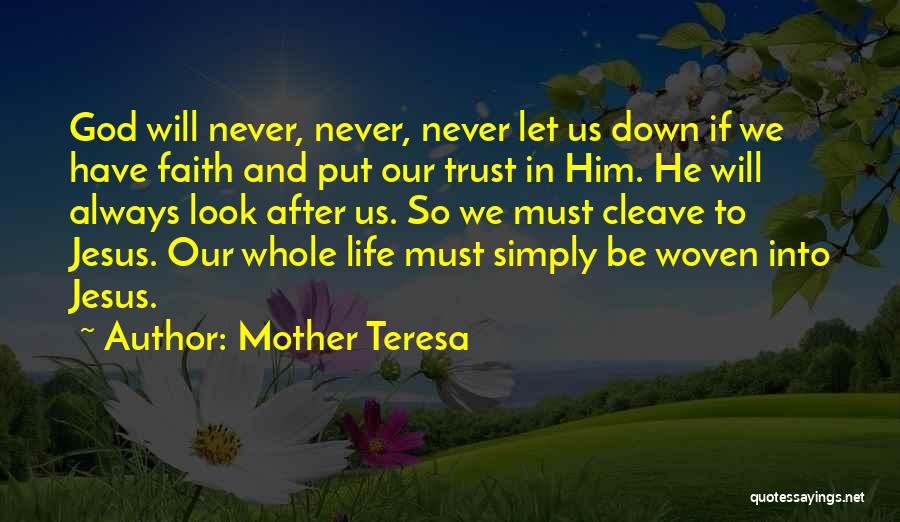 Always Trust In God Quotes By Mother Teresa