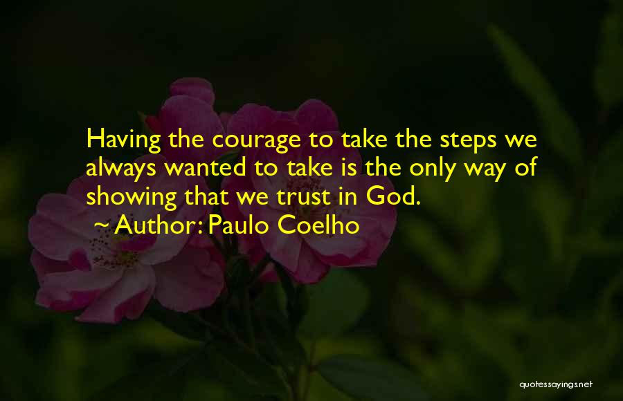 Always Trust In God Quotes By Paulo Coelho