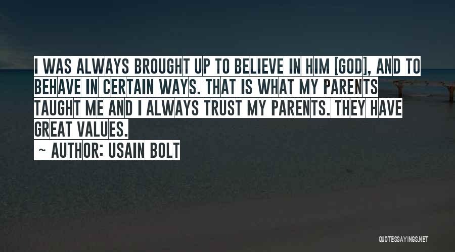 Always Trust In God Quotes By Usain Bolt