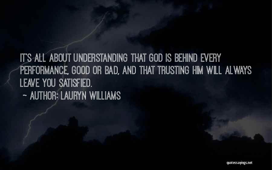 Always Trusting God Quotes By Lauryn Williams