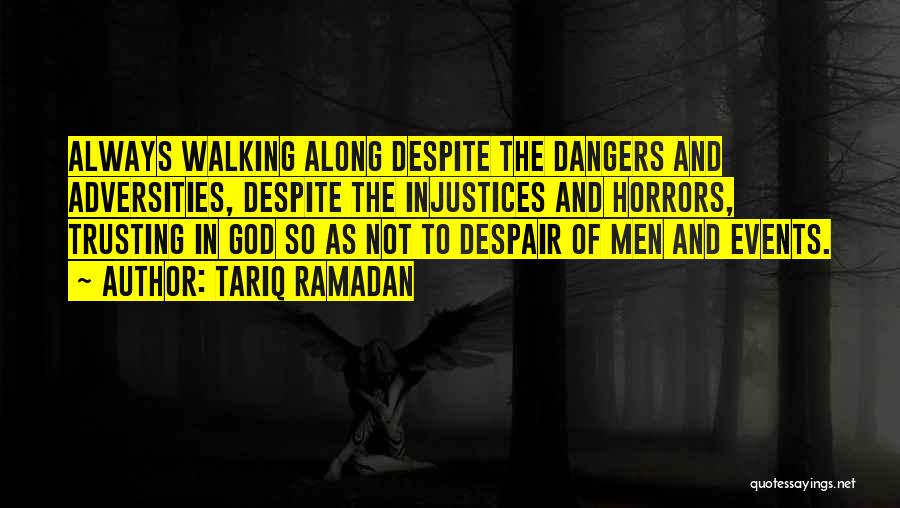 Always Trusting God Quotes By Tariq Ramadan