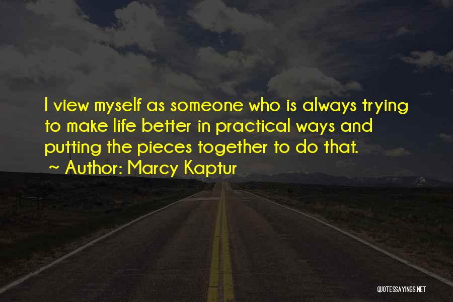 Always Trying Quotes By Marcy Kaptur