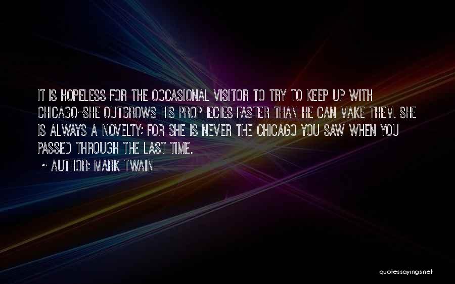Always Trying Quotes By Mark Twain