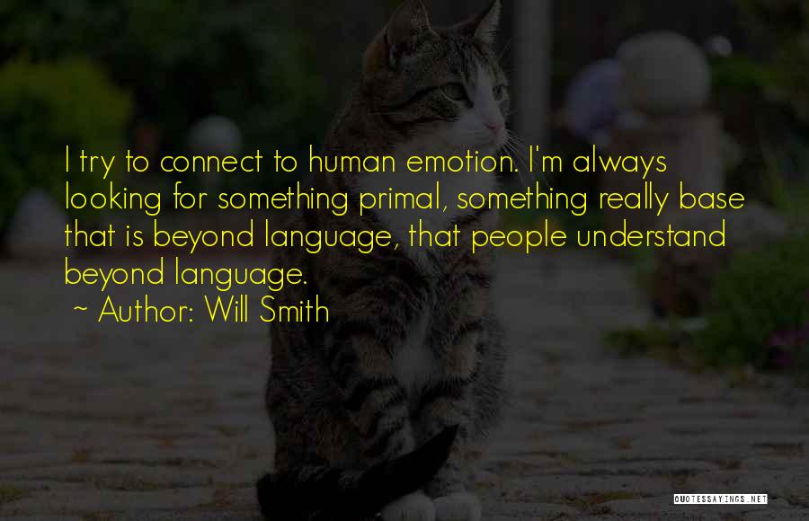 Always Trying Quotes By Will Smith