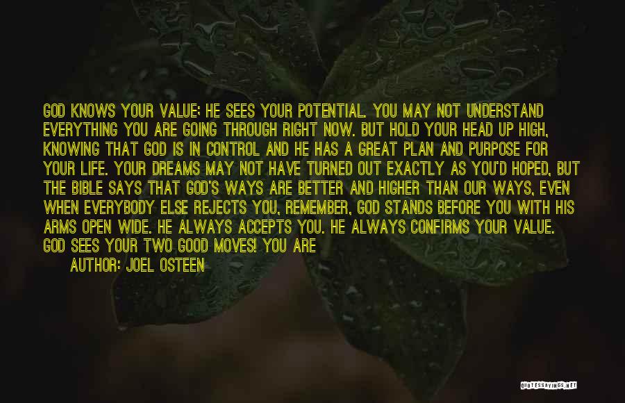 Always Value What You Have Quotes By Joel Osteen