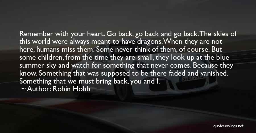 Always Watch Your Back Quotes By Robin Hobb