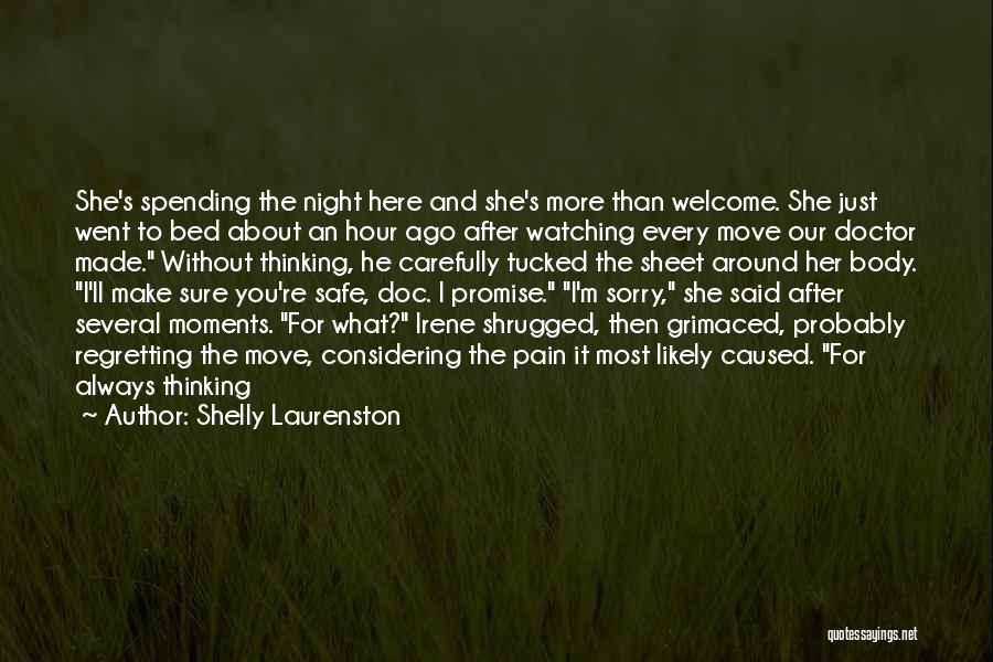 Always Watching You Quotes By Shelly Laurenston