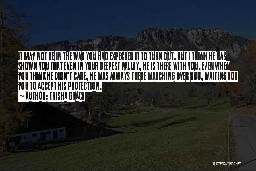 Always Watching You Quotes By Trisha Grace