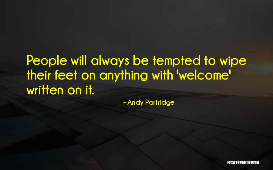 Always Will Be Quotes By Andy Partridge Always Will Be Quotes By Andy Partridge