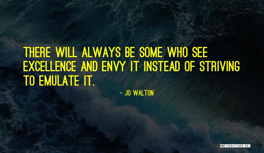 Always Will Be Quotes By Jo Walton Always Will Be Quotes By Jo Walton