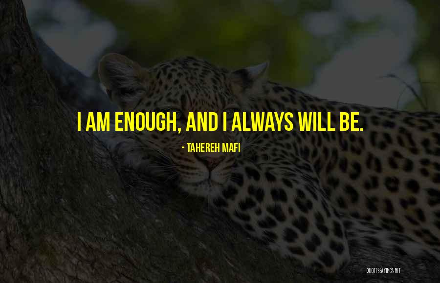 Always Will Be Quotes By Tahereh Mafi Always Will Be Quotes By Tahereh Mafi
