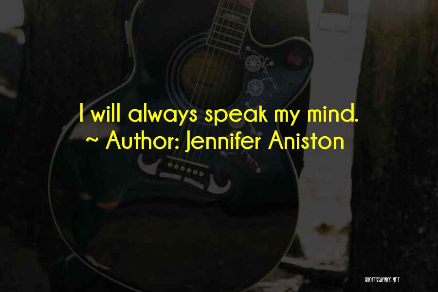 Always Will Quotes By Jennifer Aniston